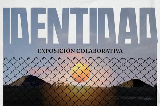 IDENTIDAD - Exposición colectiva