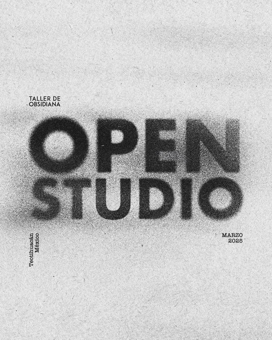 OPEN STUDIO - TALLER DE OBSIDIANA®