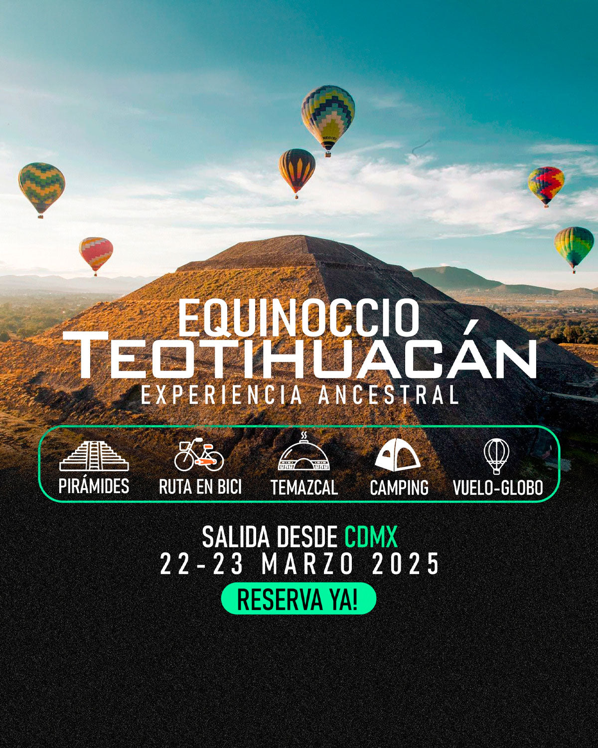 EQUINOCCIO TEOTIHUACÁN - Experiencia Ancestral