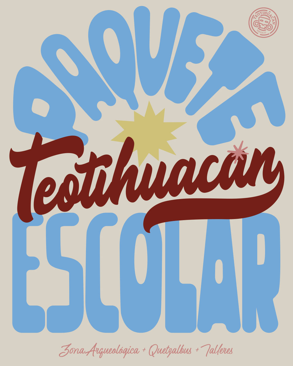 Paquete Escolar en Teotihuacán